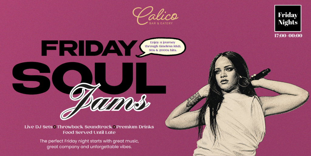 Friday Soul Jams at Calico Bar & Eatery Maidstone – Live DJ, 90s & 2000s R&B, cocktails and late-night food every Saturday from 5 PM to midnigh
